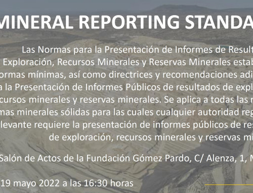 Jornada MINERAL REPORTING STANDARDS. 19 de mayo de 2022